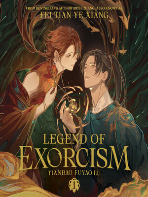 cover image of Legend of Exorcism: Tianbao Fuyao Lu, Volume 1